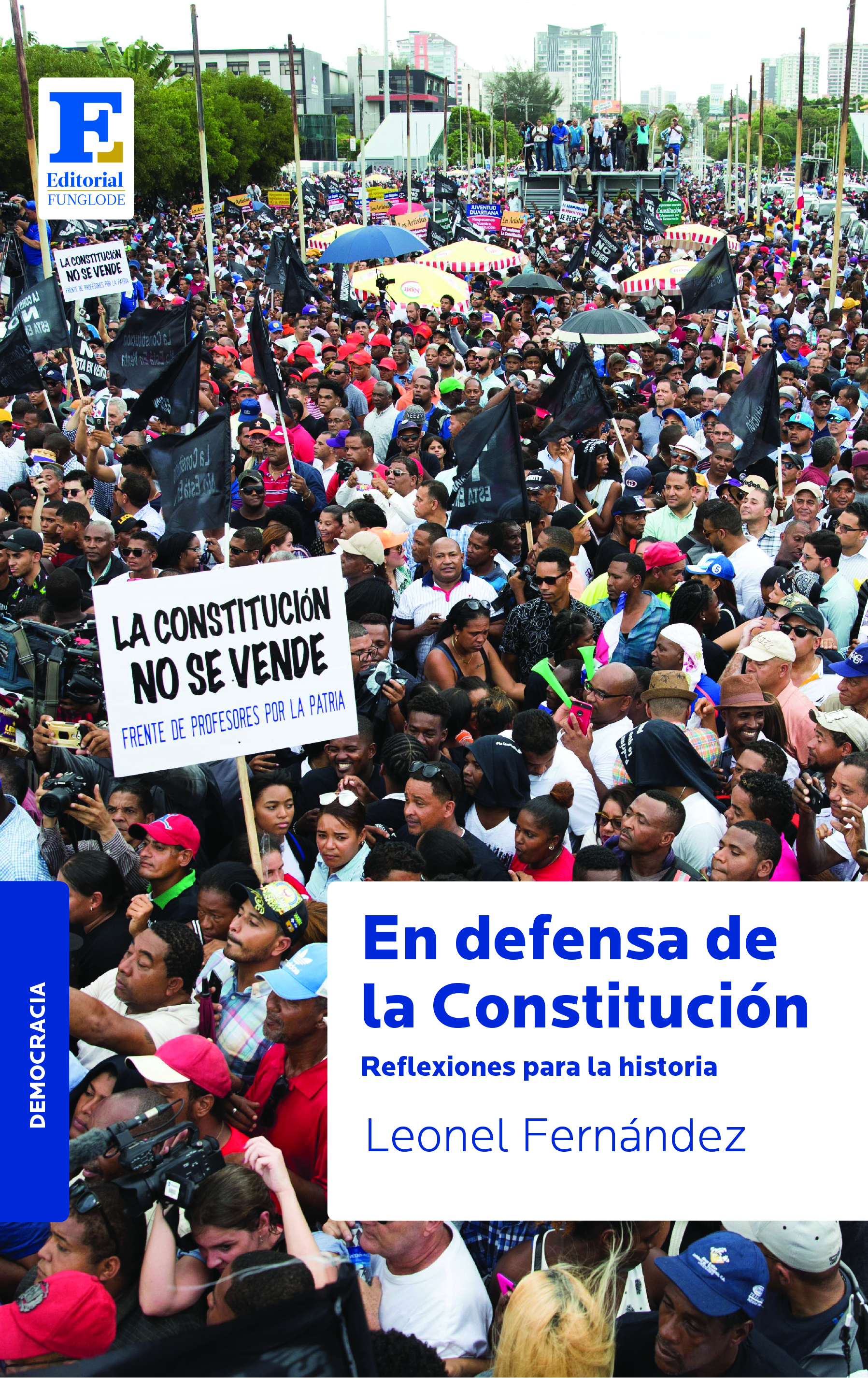 Leonel Fernández presentará su más reciente libro “En defensa de la Constitución. Reflexiones para la historia”