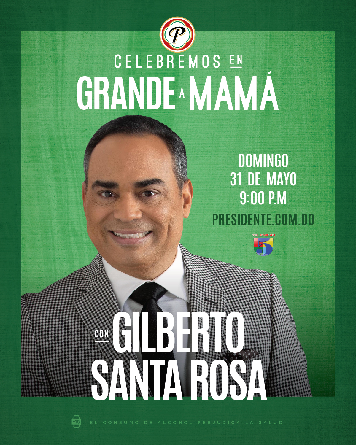 Cerveza Presidente celebra a las madres junto a Gilberto Santa Rosa
