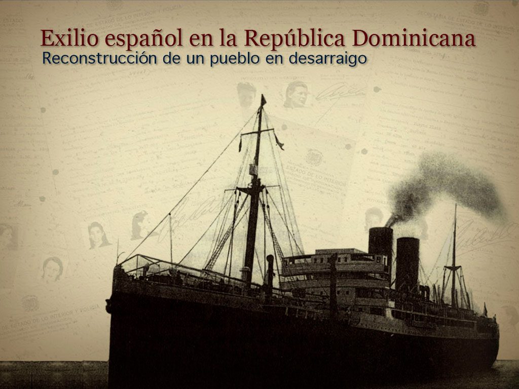 Presentan exposición "El exilio español en la República Dominicana: reconstrucción de un pueblo en desarraigo (1939-1940)"