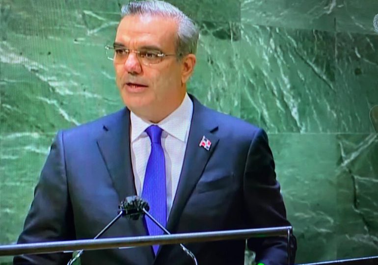 Texto íntegro discurso del presidente Luis Abinader ante la Asamblea General de la ONU