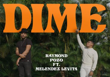 Vídeo| "Dime" la nueva canción cristiana de Raymond Pozo y Meléndez Levita