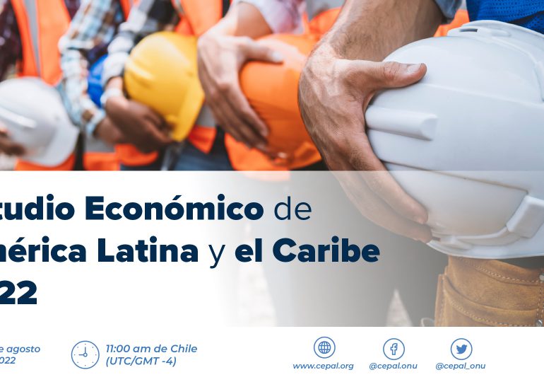CEPAL actualizará proyecciones de crecimiento para economías latinoamericanas y caribeñas en 2022