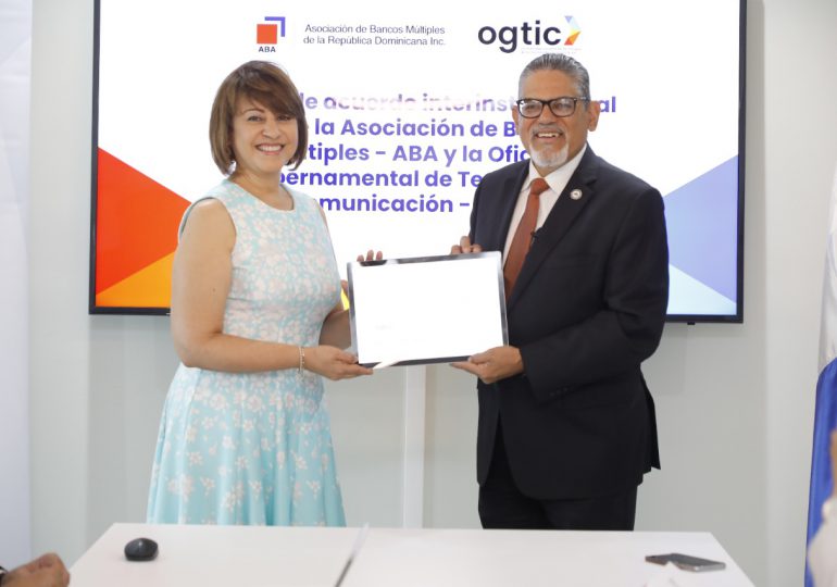 ABA y OGTIC firman acuerdo de cooperación para fomentar la economía digital en la banca dominicana