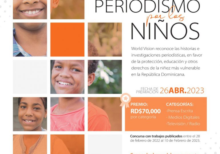 Lanzan 4to Premio World Vision: Periodismo por los Niños