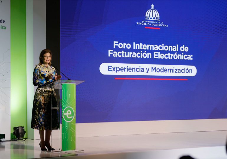 Vicepresidenta llama a empresarios afiliarse de forma oportuna a la Facturación Electrónica