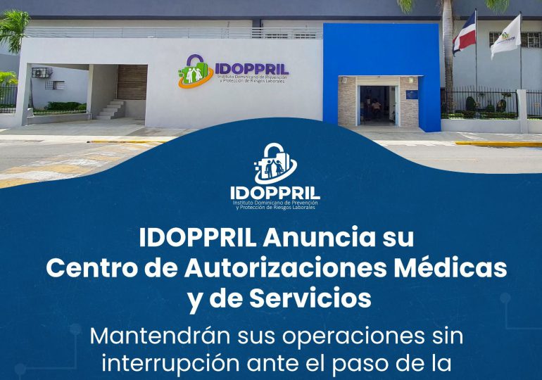 IDOPPRIL anuncia Centro de Autorizaciones trabajará sin interrupción durante la tormenta