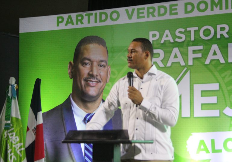Partido Verde Dominicano oficializa candidatura del pastor RafaelMejía a la Alcaldía de Los Alcarrizos