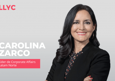Carolina Zarco, nueva líder de Corporate Affairs de LLYC para la Región Norte de América Latina