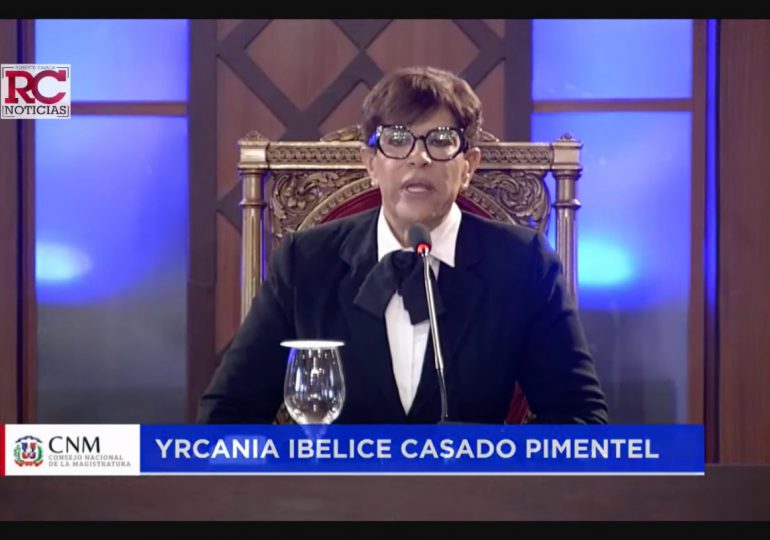 Yrcania Ibelice Casado asegura tener la capacidad de pasar de Ministerio Público a juez del Tribunal Constitucional