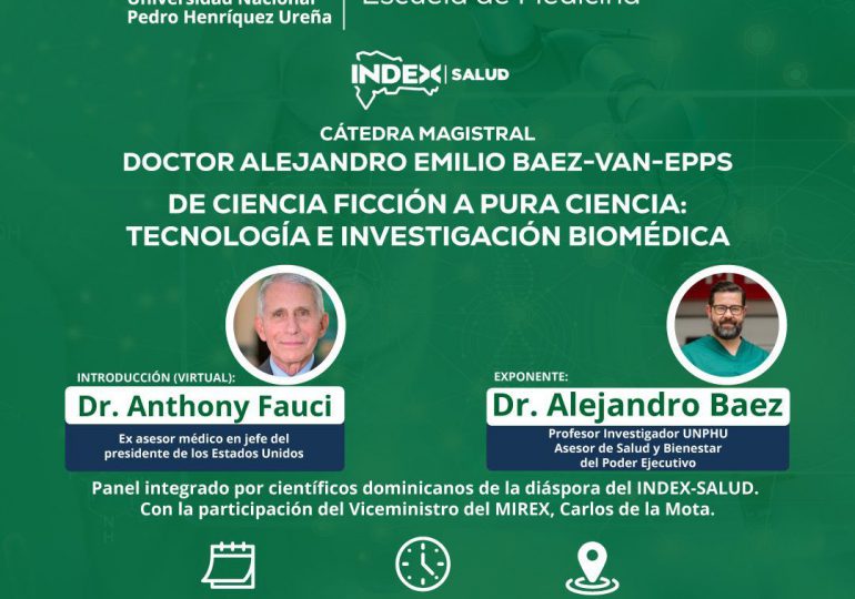 Lanzarán junto a Anthony Fauci Cátedra Magistral Dr Alejandro Baez-Van-Epps