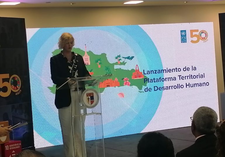 PNUD lanza "Plataforma Territorial de Desarrollo Humano República Dominicana"
