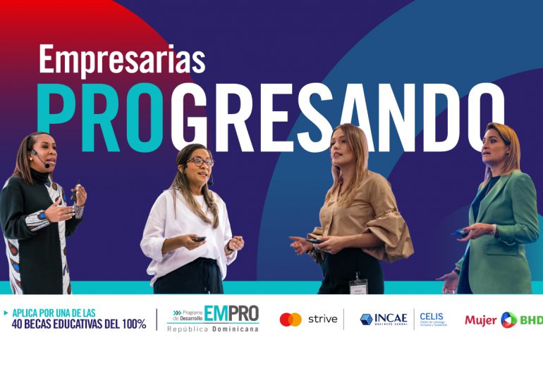 Anuncian programa EMPRO para desarrollar habilidades digitales y resiliencia financiera de pequeñas empresas lideradas por mujeres dominicanas