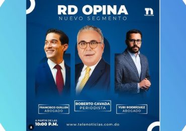 RD Opina: Un espacio de análisis y debate nacional