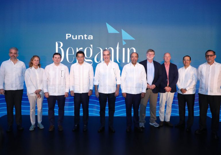 Presidente Abinader destaca Punta Bergantín es un proyecto donde ganarán todos en inversión y desarrollo turístico de Puerto Plata