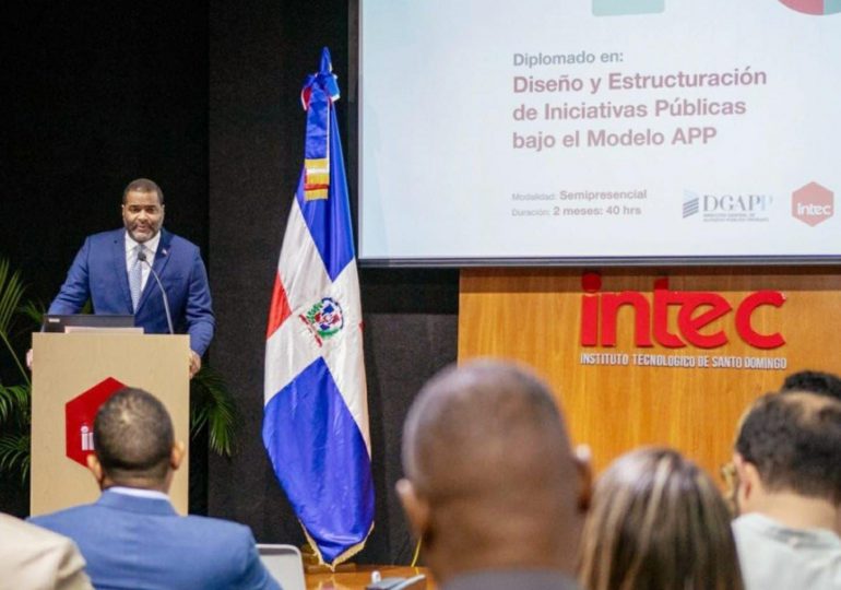 DGAPP e INTEC lanzan diplomado sobre alianzas público-privadas