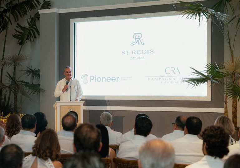 Presidente Luis Abinader inaugura Hotel St. Regis Cap Cana bajo los sellos de Pioneer y Campagna Ricart