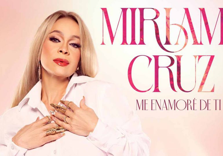 Miriam Cruz presenta “Me Enamoré de Ti”, un merengue sentido que desborda pasión