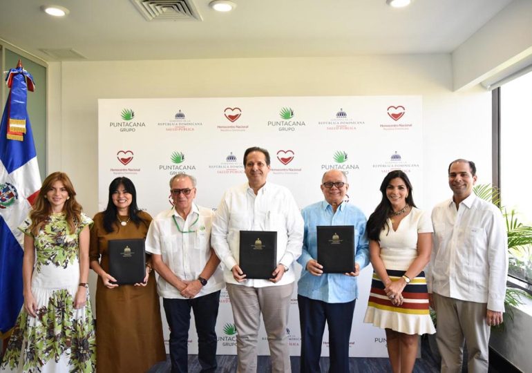 Grupo Puntacana y Ministerio de Salud firman convenio para promover donación voluntaria de sangre