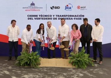 Gobierno dominicano inicia la primera fase de transformación del vertedero de Duquesa